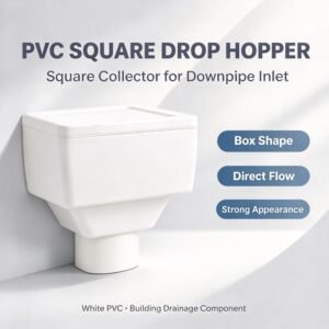 PVC Roof Drainage System Parts PVC Square Drop Hopper